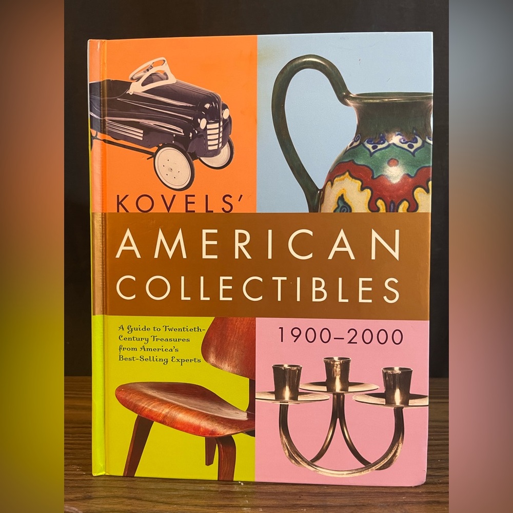 Kovels’ American Collectibles 1900-2000.  Printed in 2007